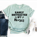 Easily Distracted By Horses T-shirt
